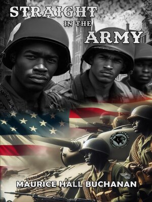 cover image of Straight In the Army